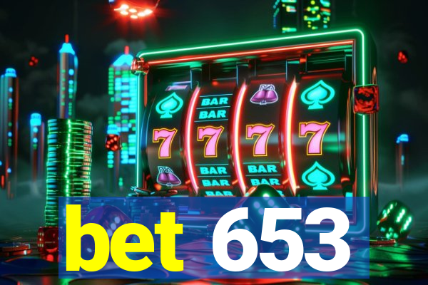 bet 653